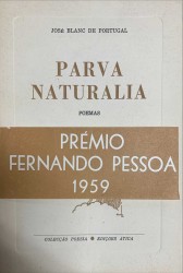 PARVA NATURALIA. Poemas. In-8º de 106 págs. Br.